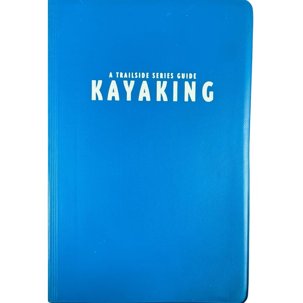Kayaking by Steven M. Kratzer Norton Book Blue Paperback